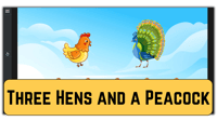 Three Hens and a Peacock One-Page Resource