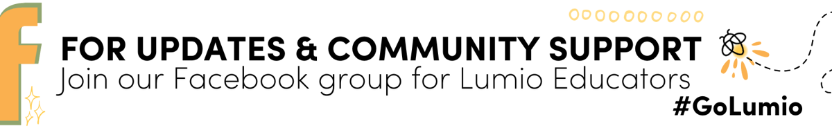 Join our Facebook group for Lumio Educators