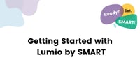 Getting Started Lumio