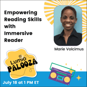 Jul 18 Empowering Reading Skills with Immersive Reader