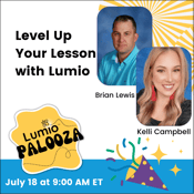 Jul 18 Level Up Your Lesson with Lumio