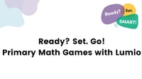 Primary Math Games with Lumio