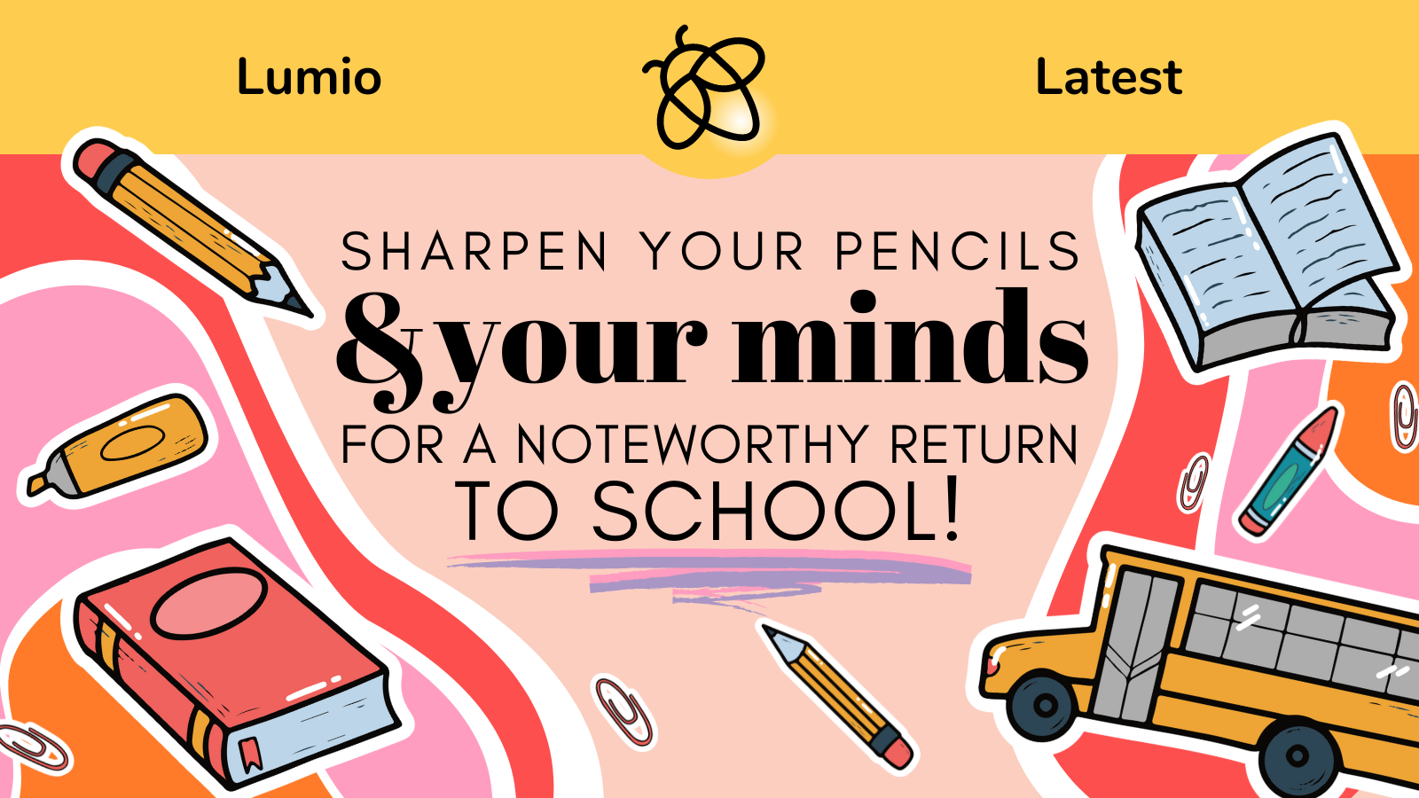 Sharpen your minds and pencils for a noteworthy return to school! (5)